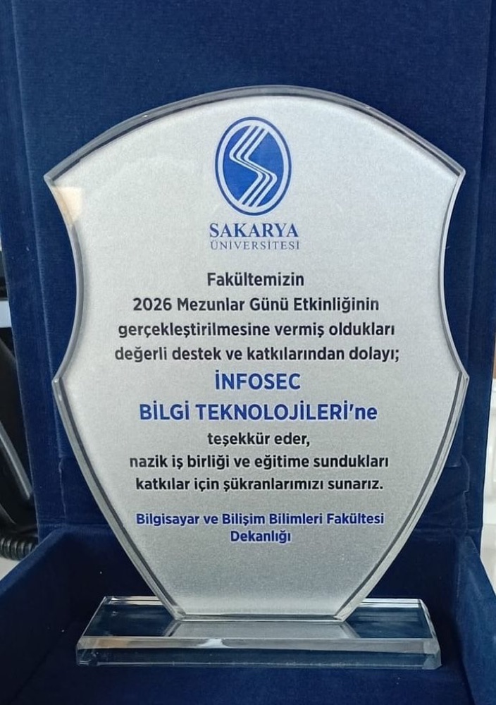 Sakarya Üniversitesi'nden Infosec'e teşekkür plaketi